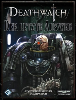 Warhammer 40K - Deathwatch - Der letzte Ausweg - Promoabenteuer